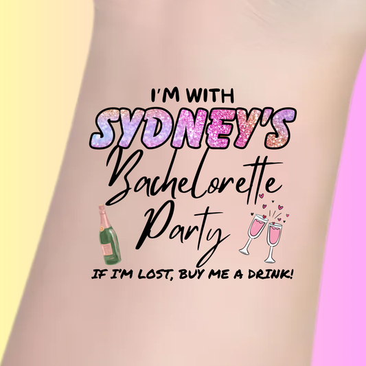 I'm With Bachelorette Party – Premium Custom Bachelorette Tattoos