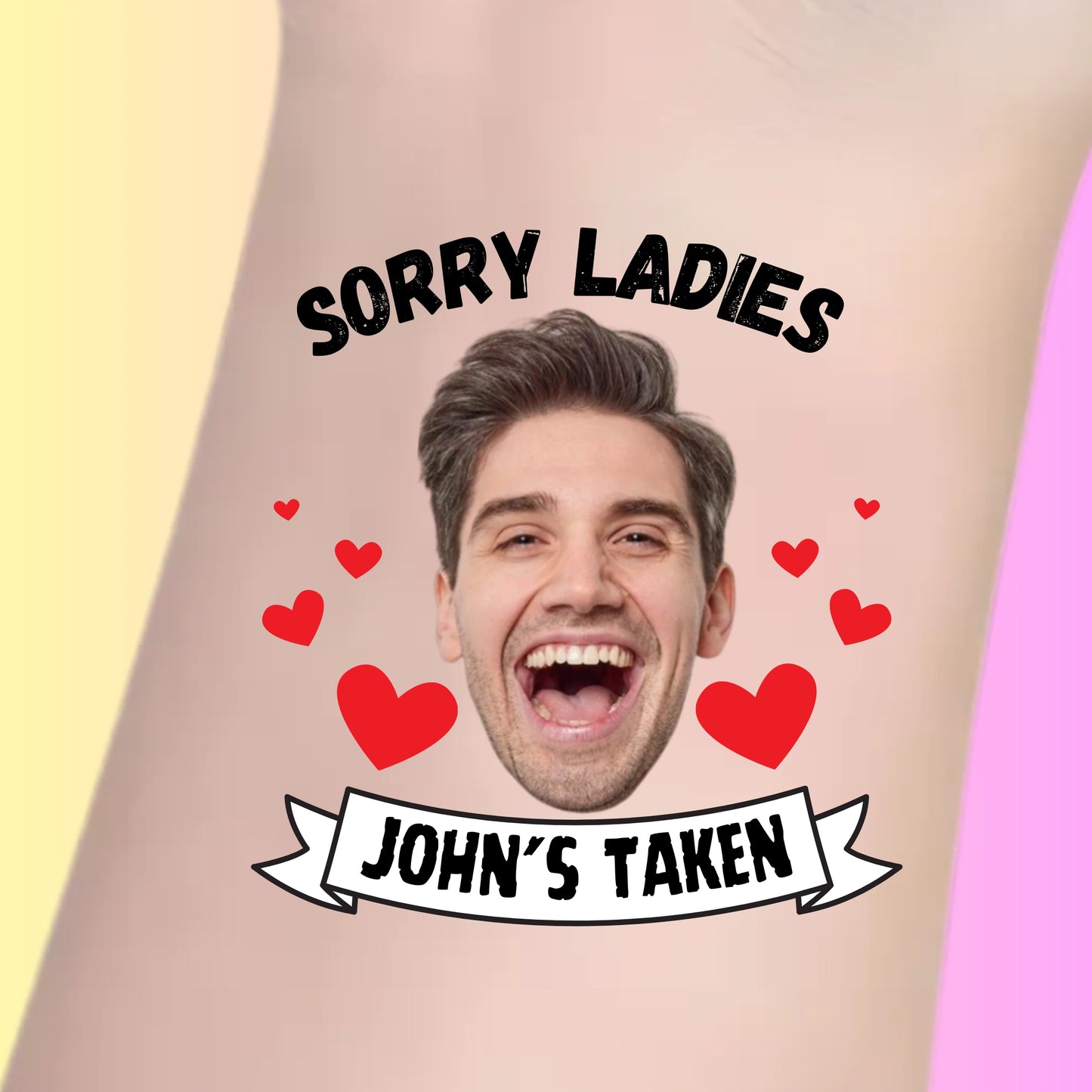Custom Bachelorette Temporary Tattoos - Sorry Ladies, He's Taken!
