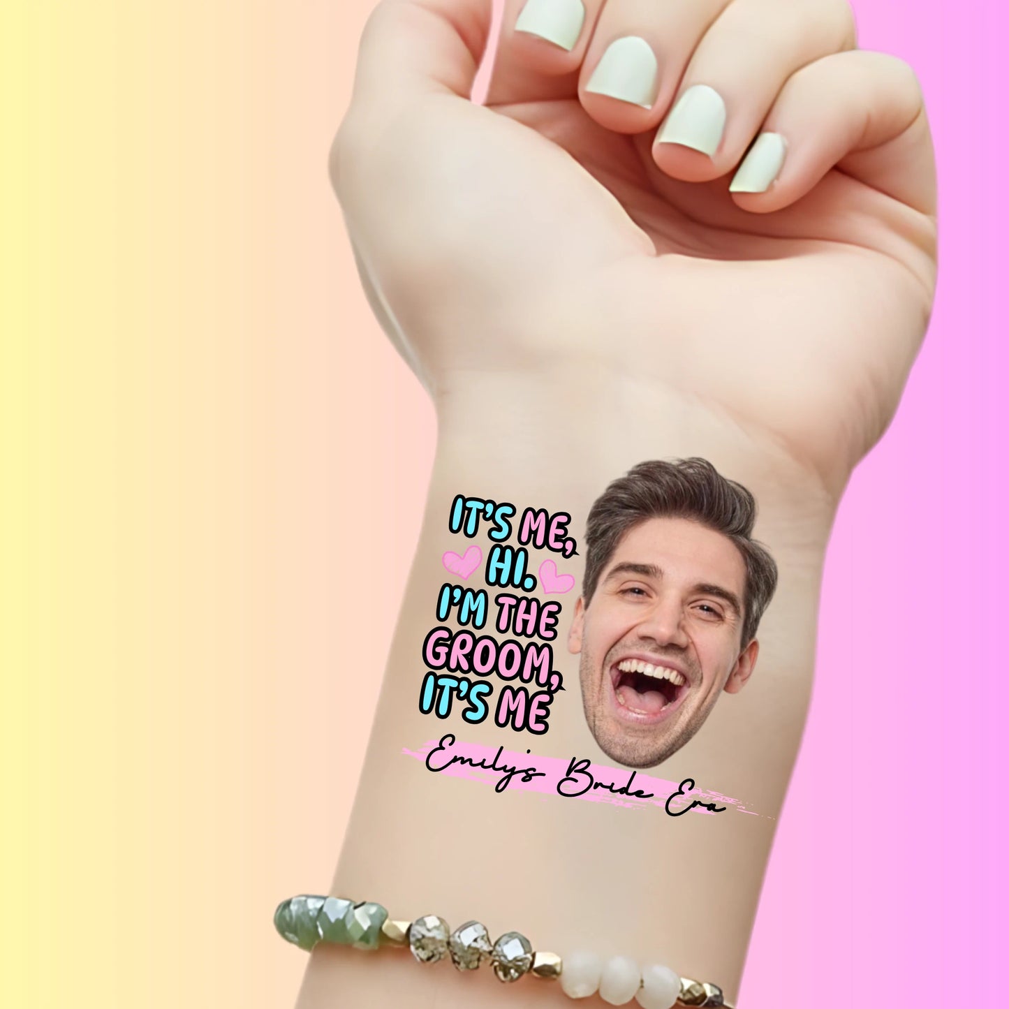 Custom Bachelorette Temporary Tattoos - It's Me Hi I'm The Groom
