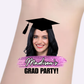Custom Graduation Tattoos - Pink Brushstroke Grad Party
