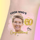 Custom Birthday Temporary Tattoos - Elegant Look Who’s 60 Congratulations