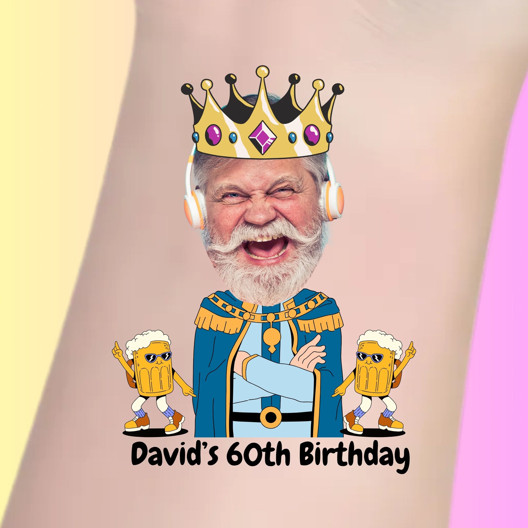 Custom temporary tattoo with man wearing crown cartoon and text David's 60th Birthday, personalized party favor