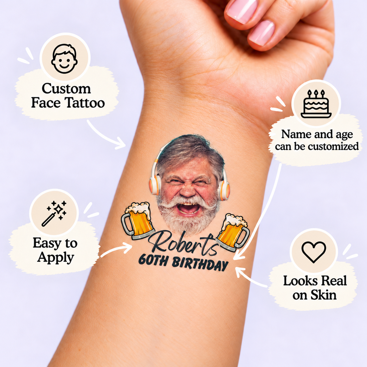 Cheers & Beers Birthday temporary tattoo personalization guide: custom face tattoo; name and age can be customized. Easy to apply.