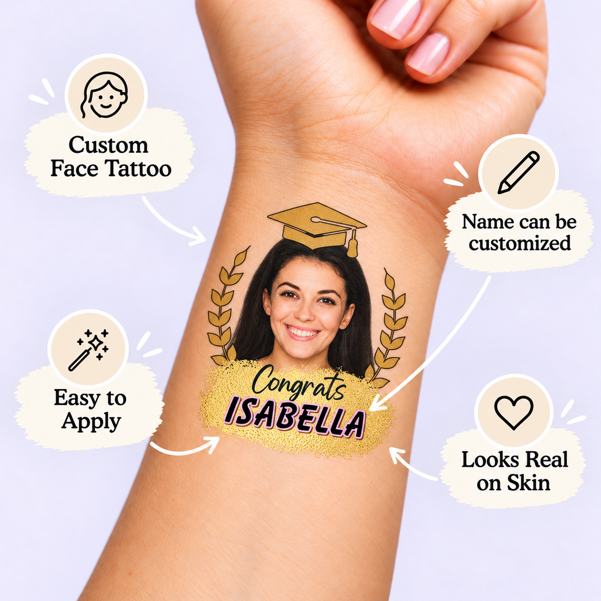 The Golden Graduate temporary tattoo personalization guide: custom face tattoo; name can be customized. Easy to apply.