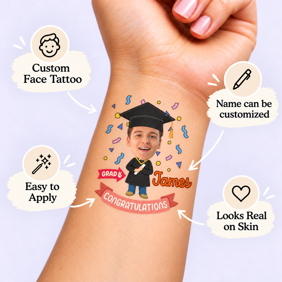 Happy Graduation temporary tattoo personalization guide: custom face tattoo; name can be customized. Easy to apply.