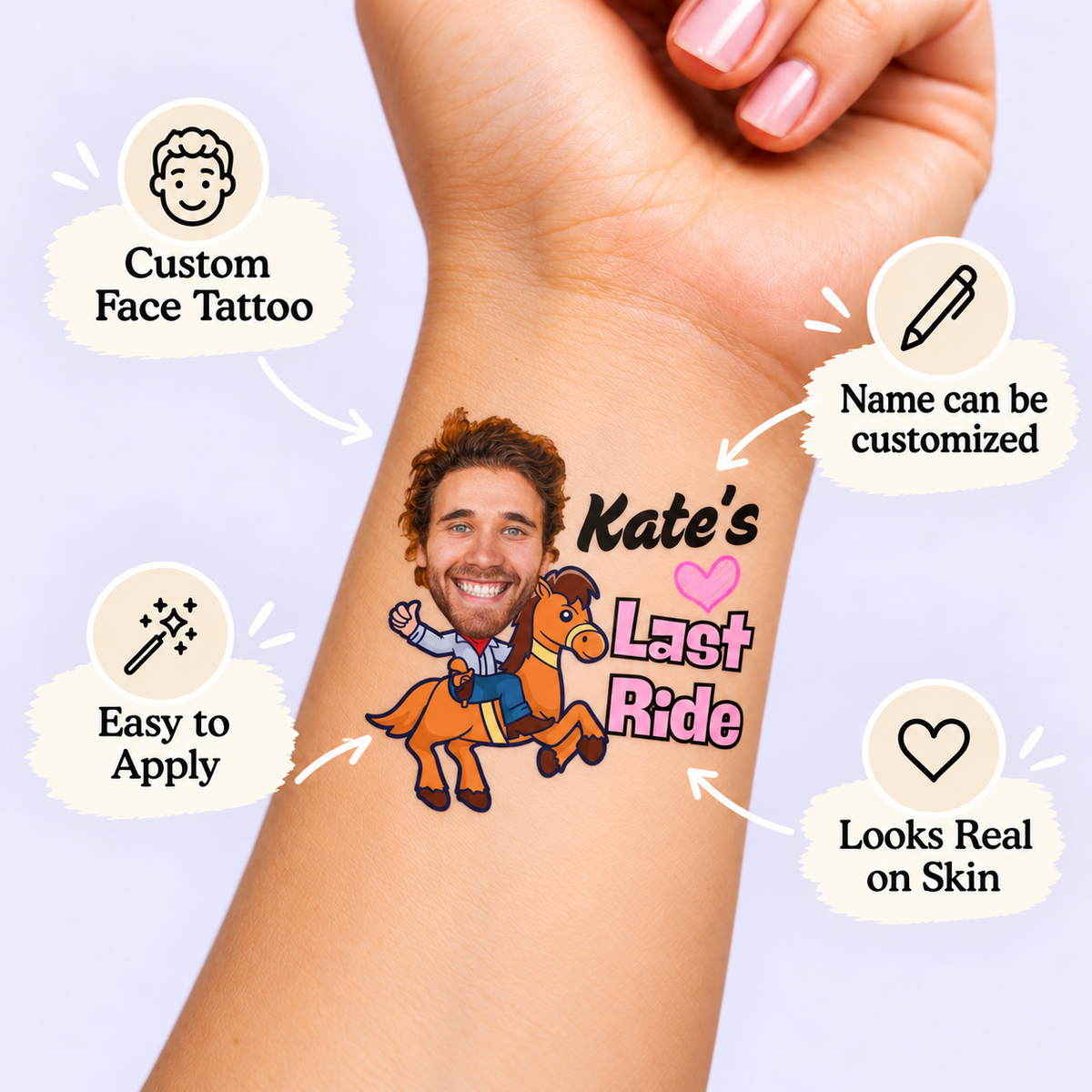 Last Ride temporary tattoo personalization guide: custom face tattoo; name can be customized. Easy to apply.