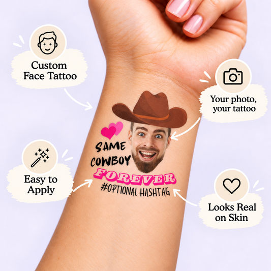 Same Cowboy Forever temporary tattoo personalization guide: custom face tattoo; your photo, your tattoo. Easy to apply.