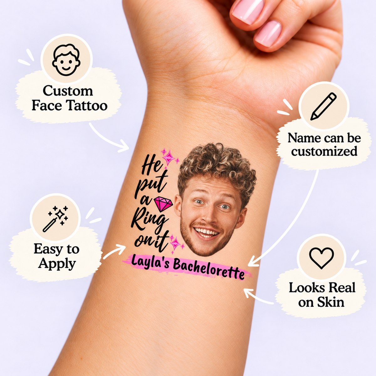 He Put a Ring on It temporary tattoo personalization guide: custom face tattoo; name can be customized. Easy to apply.
