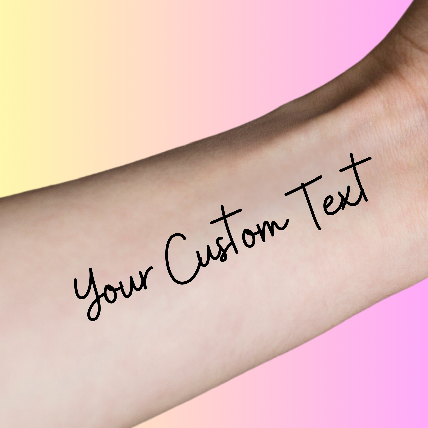 Custom Text Temporary Tattoos - Personalized Script & Font